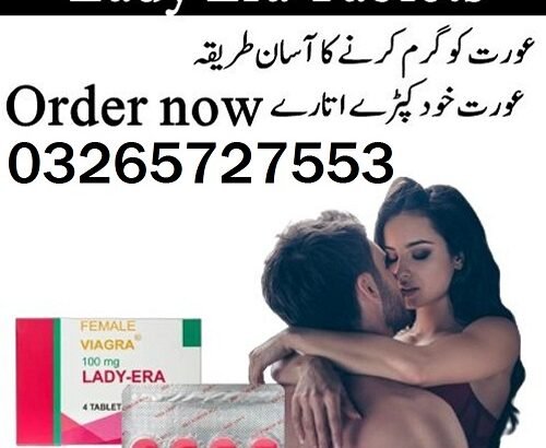 Lady Era Tablets In Gujranwala – 03265727553